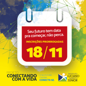 ILBJ prorroga inscrições para o Conectando com a Vida 2017
